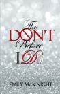 The Don'T Before I Do - Preview