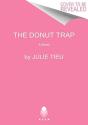 The Donut Trap - Preview