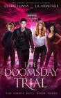 The Doomsday Trial - Preview