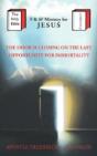 The Door Is Closing On The Last Oppurtunity For Immortality - Preview