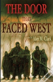 The Door That Faced West