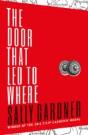 The Door That Led To Where - Preview