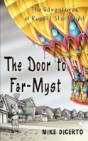 The Door To Far-Myst - Preview