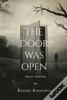 The Door Was Opened