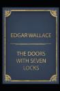 The Door With Seven Locks By Edgar Wallace(Annotated Edition) - Preview