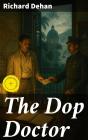 The Dop Doctor - Preview