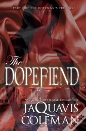 The Dopefiend: