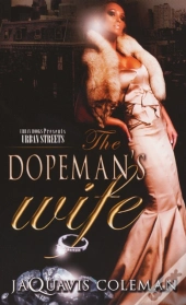 The Dopeman'S Wife