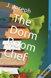 The Dorm Room Chef