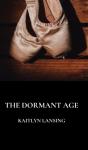 The Dormant Age - Preview