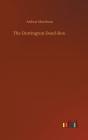 The Dorrington Deed-Box - Preview