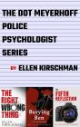 The Dot Meyerhoff Police Psychologist Collection - Preview
