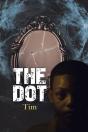 The Dot. - Preview