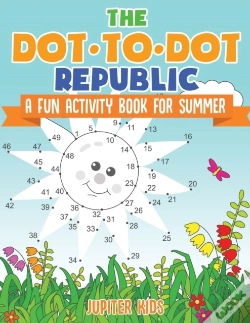 Capa do artigo The Dot To Dot Republic - A Fun Activity Book For Summer