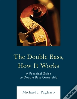 Capa do artigo The Double Bass, How It Works