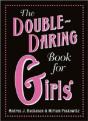 The Double-Daring Book For Girls - Preview