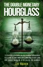 The Double Monetary Hourglass - Preview