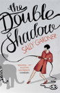 The Double Shadow - Preview