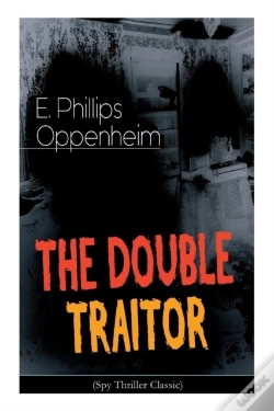 Capa do artigo The Double Traitor (Spy Thriller Classic)