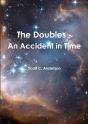 The Doubles - An Accident In Time - Preview