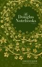 The Douglas Notebooks - Preview