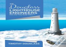 The Douglass Lighthouse Engineers