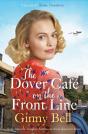 The Dover Cafe On The Front Line - Preview