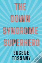 Capa do artigo The Down Syndrome Superhero