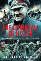 The Downfall Of Hitler