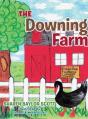 The Downing Farm - Preview