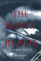 The Dowry Blade