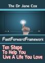 The Dr Jane Cox Fastforwardframework - Preview