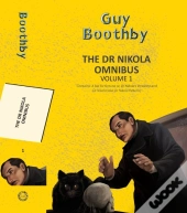 The Dr Nikola Omnibus Vol 1