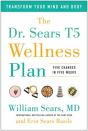 The Dr. Sears T5 Wellness Plan - Preview