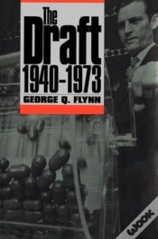 Capa do artigo The Draft, 1940-1973