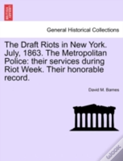 Capa do artigo The Draft Riots In New York. July, 1863.