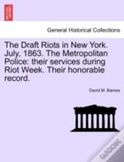 Capa do artigo The Draft Riots In New York. July, 1863.