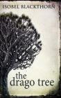 The Drago Tree - Preview