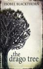 The Drago Tree - Preview