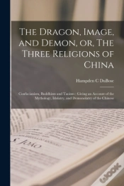 Capa do artigo The Dragon, Image, And Demon, Or, The Th