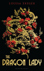 The Dragon Lady - Preview