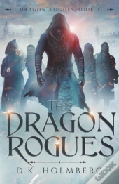 The Dragon Rogues