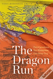 The Dragon Run
