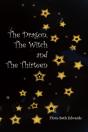 The Dragon, The Witch And The Thirteen - Preview