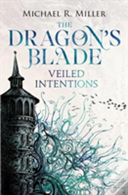 Capa do artigo The Dragon'S Blade: Veiled Intentions