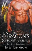 The Dragon'S Compliant Sacrifice
