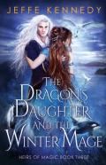The Dragon'S Daughter And The Winter Mage