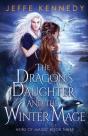 The Dragon'S Daughter And The Winter Mage - Preview
