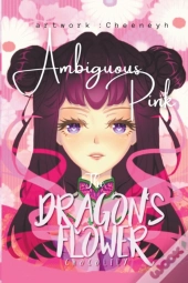 The Dragon'S Flower