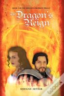 The Dragon'S Reign